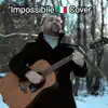 Dèlè - Impossible (Cover in italiano) - Single